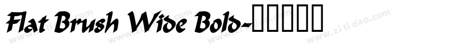 Flat Brush Wide Bold字体转换